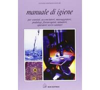 Manuale Di Igiene - Luciano Baffioni Venturi - 2012