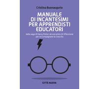 Manuale di incantesimi per apprendisti educatori. Dalla saga di Harry Pott...