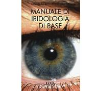 Manuale di iridologia di base