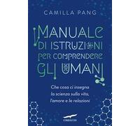 Manuale di istruzioni per comprendere gli umani