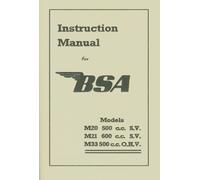Manuale Di Istruzioni Per Motociclette BSA M20 M21 M3 Modelli Plunger 1946-1955