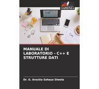 MANUALE DI LABORATORIO - C++ E STRUTTURE DATI