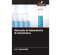 Manuale di laboratorio di biochimica