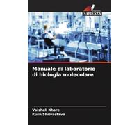 Manuale di laboratorio di biologia molecolare