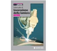 Manuale di lavorazione della lamiera