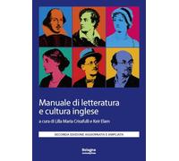 Manuale di letteratura e cultura inglese. Ediz. ampliata