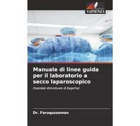 Manuale di linee guida per il laboratorio a secco laparoscopico: Ospedale distrettuale di Bagerhat