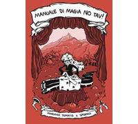 Manuale di magia no tav!