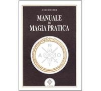 Manuale di magia pratica