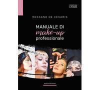 Manuale di make-up professionale - 2022 - Edizioni LSWR