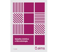 Manuale di malattie infettive e microbiologia. Concorso Nazionale SSM