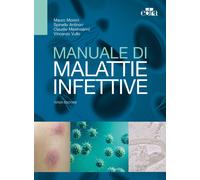 Manuale di malattie infettive [Paperback] [Mar 01, 2020] Moroni, Mauro; Antinori