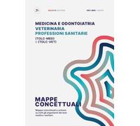 PRO-MED Test Medicina 2024: Manuale di mappe concettuali per i test medico-sanitari