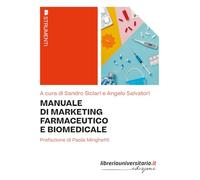 Manuale di marketing farmaceutico e biomedicale