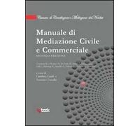 Manuale di mediazione civile e commerciale