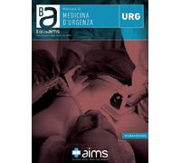 Manuale di medicina d'urgenza - Palombi Edoardo, Mancini Antonio, Mele Alf...
