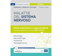 Manuale di medicina e chirurgia. Con espansione online. Con software di simulazione. Malattie del sistema nervoso. Sintesi, schemi teorici e mappe concettuali (Vol. 6)