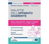 Manuale di medicina e chirurgia. Con espansione online. Con software di simulazione. Vol. 2: Malattie dell'apparato digerente. Sintesi, schemi teorici e mappe concettuali
