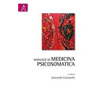 Manuale di medicina psicosomatica
