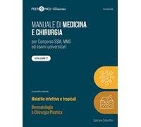 Manuale di medicina SSM. Vol. 7: Malattie infettive e tropicali, dermatologia e chirurgia plastica