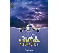 Manuale di meteorologia aeronautica - Ruggeri Gian Carlo