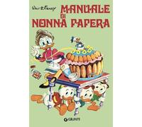 Manuale di nonna Papera