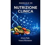 Manuale di Nutrizione Clinica