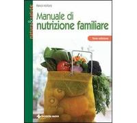 Manuale di nutrizione familiare
