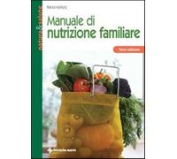 Manuale di nutrizione familiare - Holford Patrick