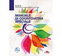 Manuale di odontoiatria speciale