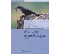 Manuale di ornitologia. Vol. 3