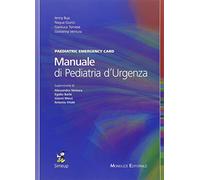 Manuale di pediatria d'urgenza-Paediatric emergency card. Ediz. bilingue
