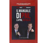 Manuale di PNL. La PNL in Italia