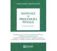 MANUALE DI PROCEDURA PENALE - TONINI PAOLO, CONTI CARLOTTA - Giuffrè