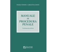 Manuale di procedura penale - 2024 - Giuffrè