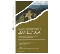MANUALE DI PROGETTAZIONE GEOTECNICA. MODELLAZIONE GEOLOGICA. MODELLAZIONE GEOTEC