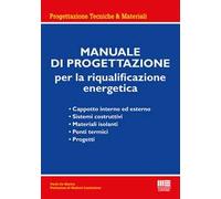 Manuale di progettazione per la riqualificazione energetica