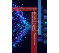 Manuale di Prompting Operativo per Comunicatori Digitali: Metodo, template e workflow per progettare contenuti professionali con l’intelligenza artificiale