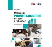 Viganò Fabio – Manuale di pronto soccorso del cane e del gatto – edra