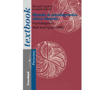 Manuale di psicodiagnostica clinica integrata. Psychodiagnostic Multi-Leve...