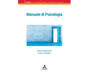 Manuale di psicologia - Canestrari Renzo, Godino Antonio
