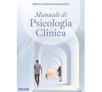 Manuale di psicologia clinica - 2023 - Piccin-Nuova Libraria