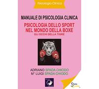Manuale di Psicologia Clinica - Psicologia dello Sport nel mondo della Boxe - Gl