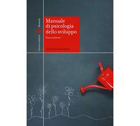Manuale di psicologia dello sviluppo