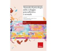 Manuale di psicologia dello sviluppo psicoaffettivo e sessuale