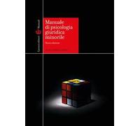 Manuale di psicologia giuridica minorile
