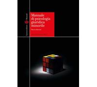 Manuale di psicologia giuridica minorile - Patrizi P. (cur.)