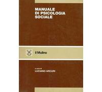 Manuale di psicologia sociale