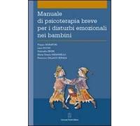 Manuale di psicoterapia breve per i disturbi emozionali nei bambini