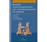 Manuale di psicoterapia breve per i disturbi emozionali nei bambini - AA.VV.